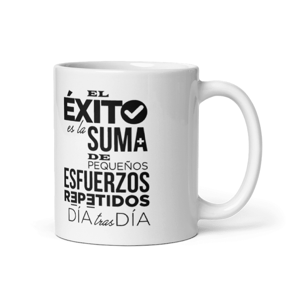 Taza con frases inspiradoras - El éxito es la suma de pequeños esfuerzos repetidos día tras día  1