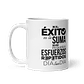 Taza con frases inspiradoras - El éxito es la suma de pequeños esfuerzos repetidos día tras día  - Miniatura 2