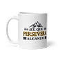 Taza con frases inspiradoras - ¡El que persevera alcanza! - Miniatura 2
