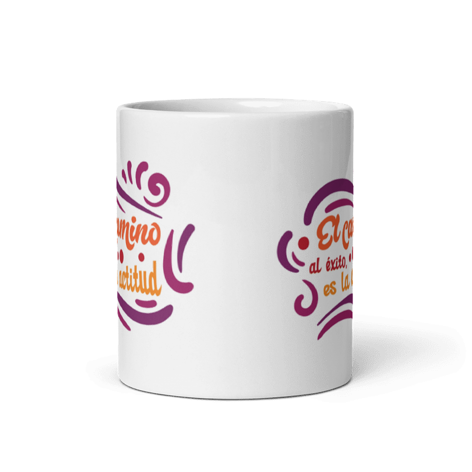 Taza con frases inspiradoras - El camino al éxito, es la actitud  3