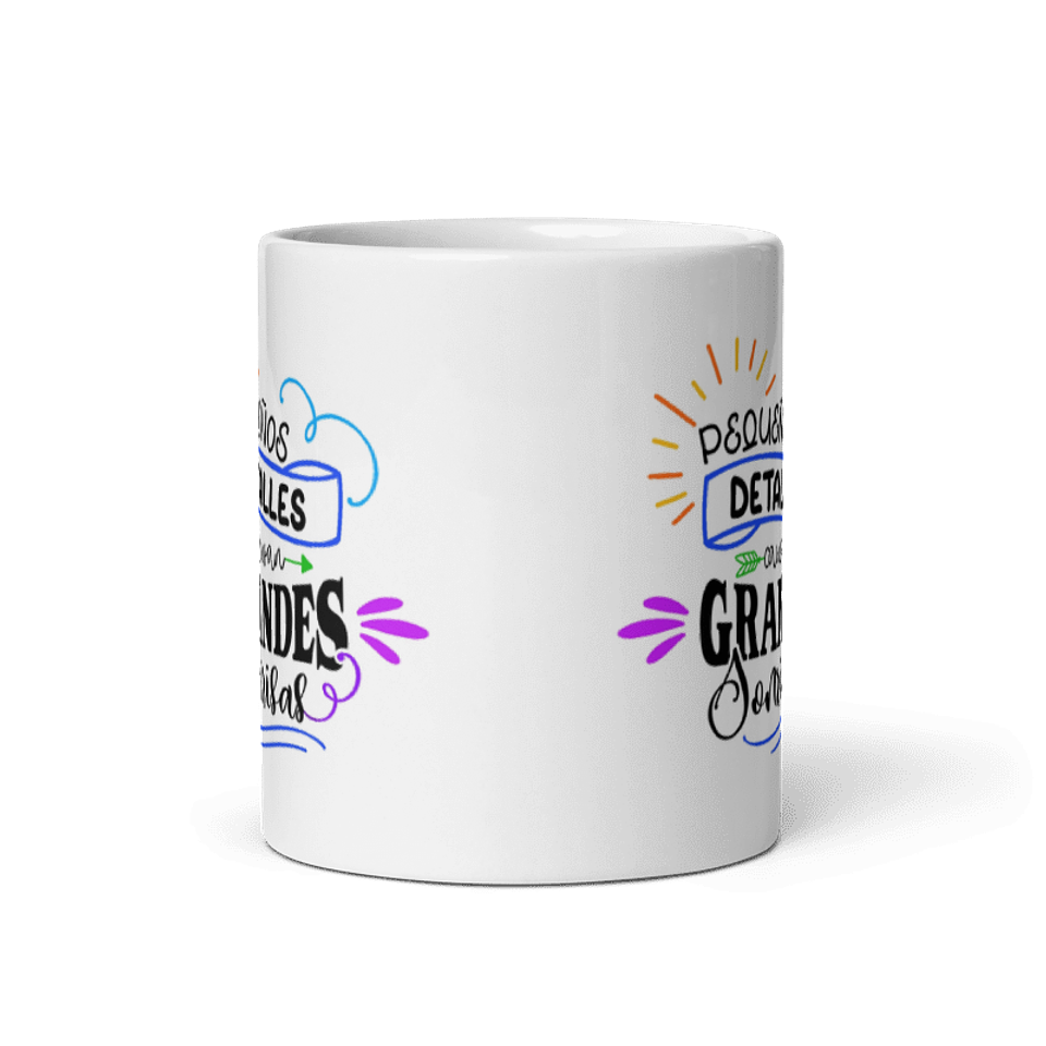 Taza con frases inspiradoras - Pequeños detalles causan grandes sonrisas 3