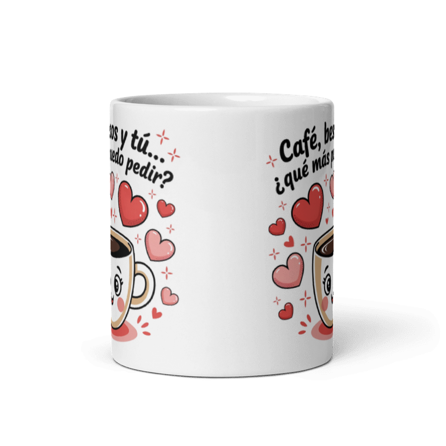 Taza de amor y pareja - Café, besos y tú… ¿qué más puedo pedir? 3