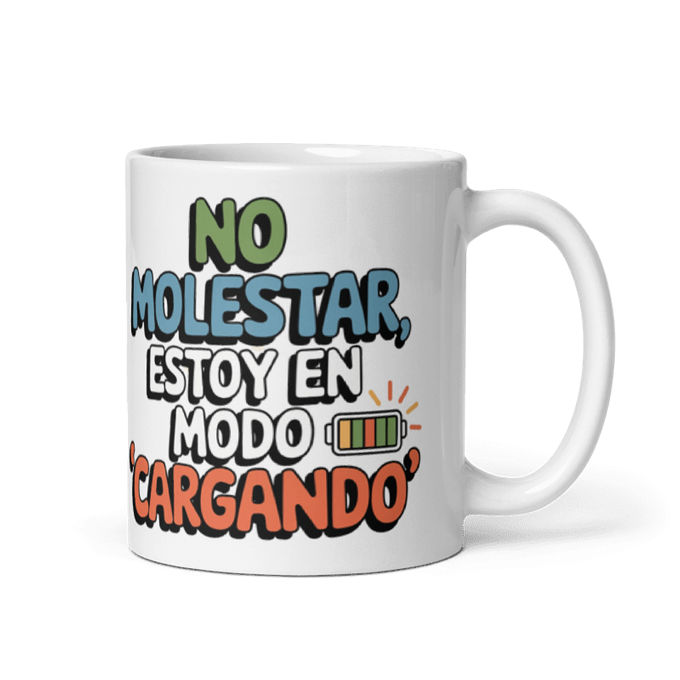 Taza meme - No molestar, estoy en modo cargando 1