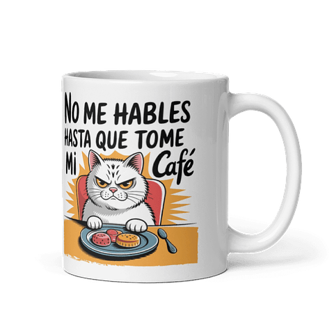 Taza meme - No me hables hasta que tome mi café