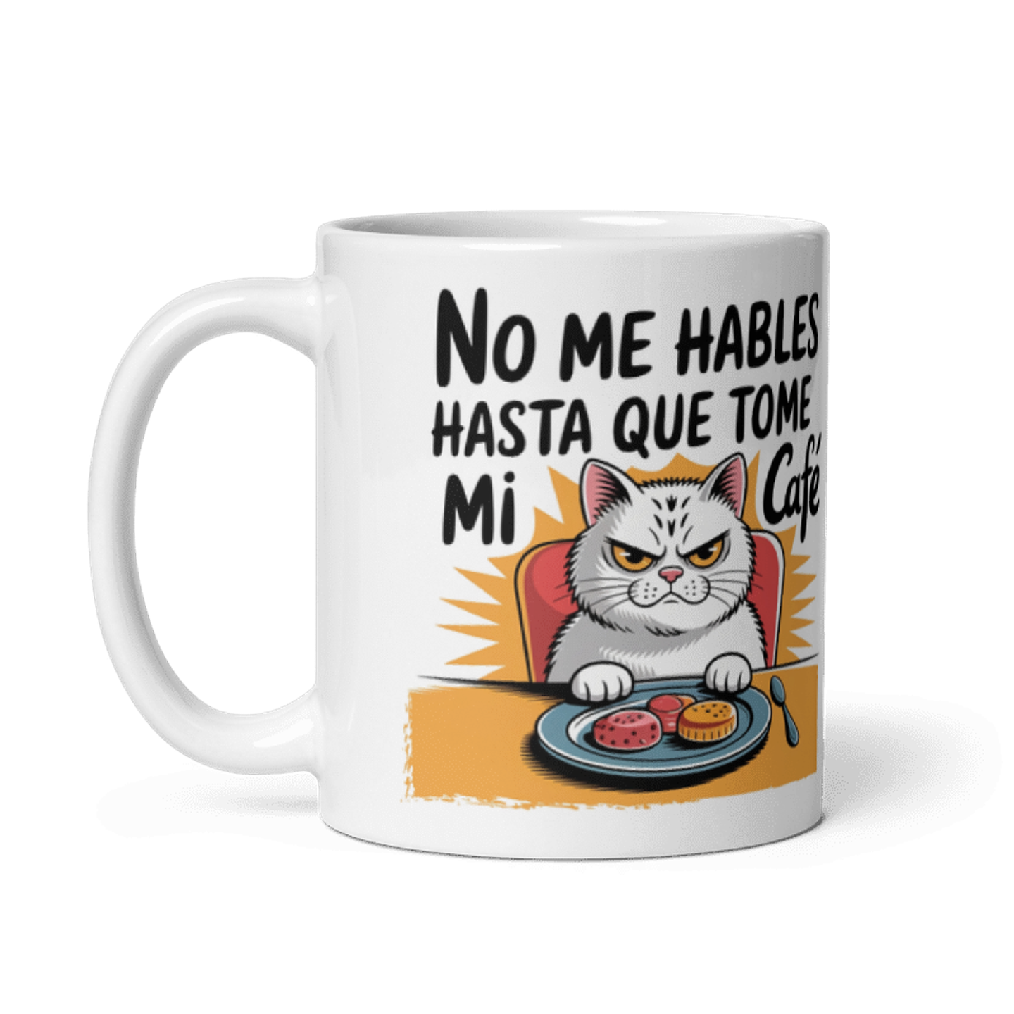 Taza meme - No me hables hasta que tome mi café 2