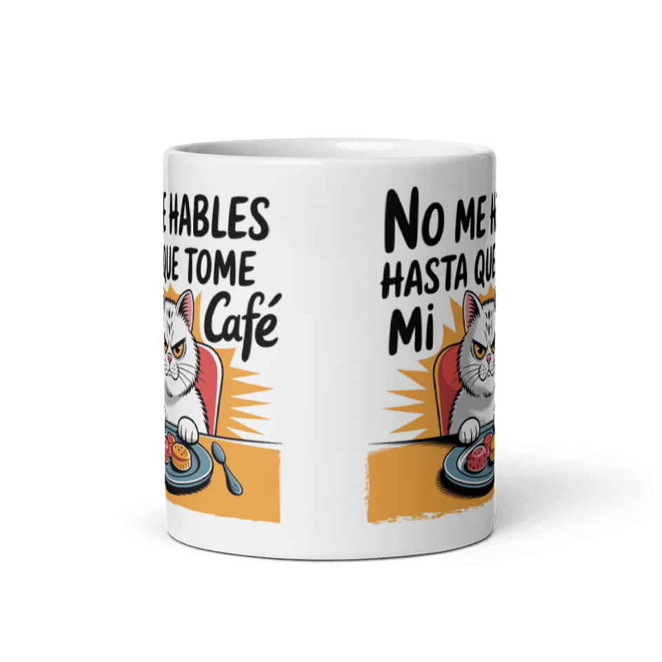 Taza meme - No me hables hasta que tome mi café 3