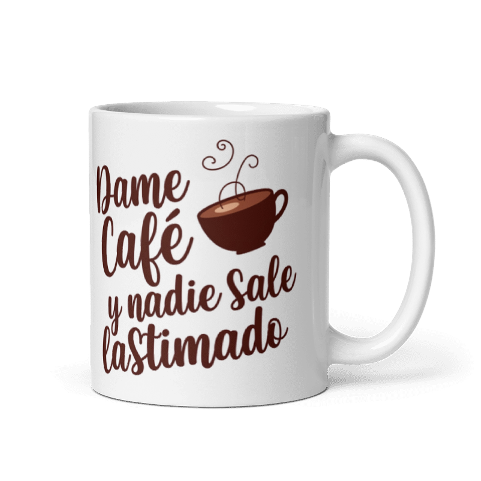 Taza meme - Dame café y nadie sale lastimado 1