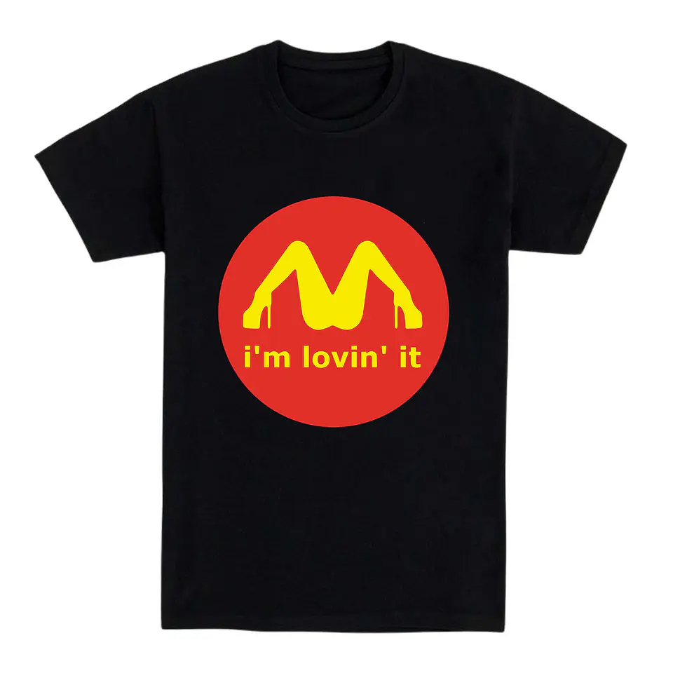Camiseta meme – I’m Lovin’ It  1
