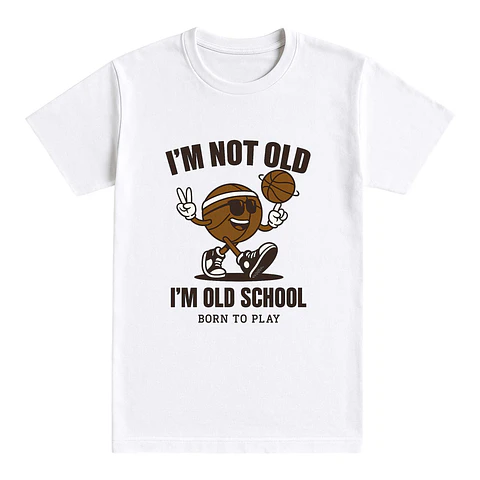 Camiseta retro – I’m not old