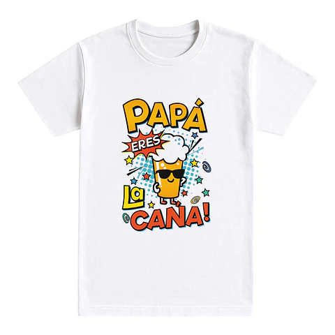 Camiseta papá – Eres la caña