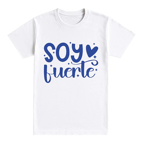 Camiseta con frase – Soy fuerte