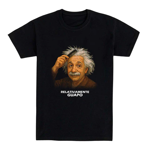 Camiseta graciosa - Relativamente guapo