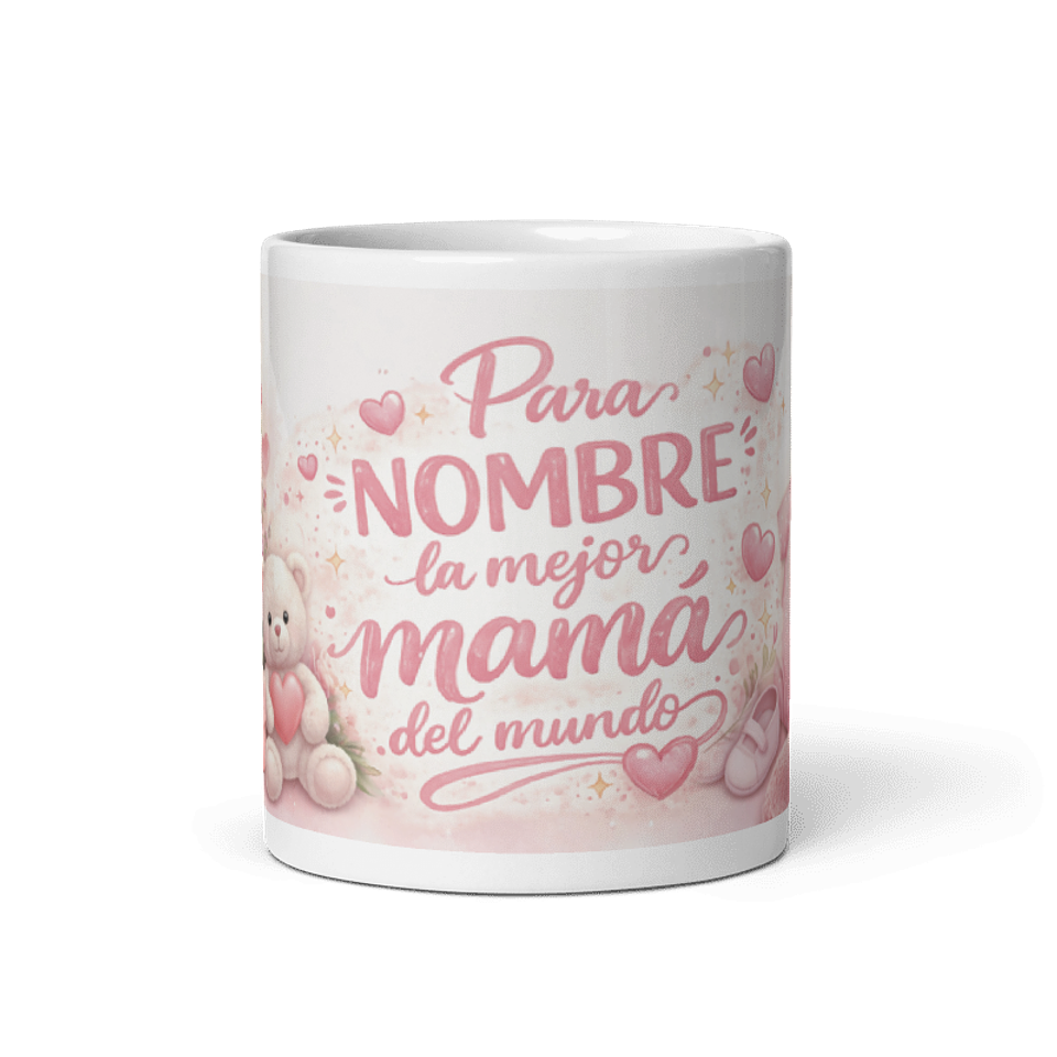 Taza personalizada mamá, añade su nombre - 002 1