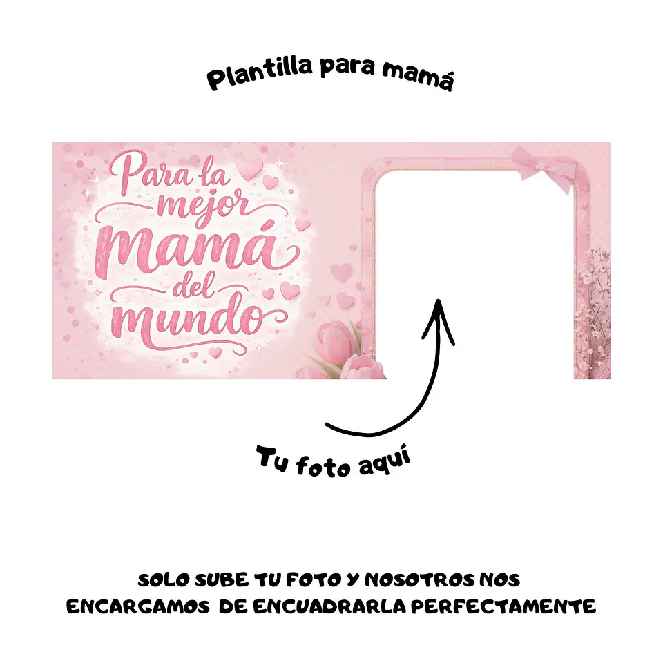 Taza personalizada mamá, añade tu foto - 001 plantilla prediseñada 4