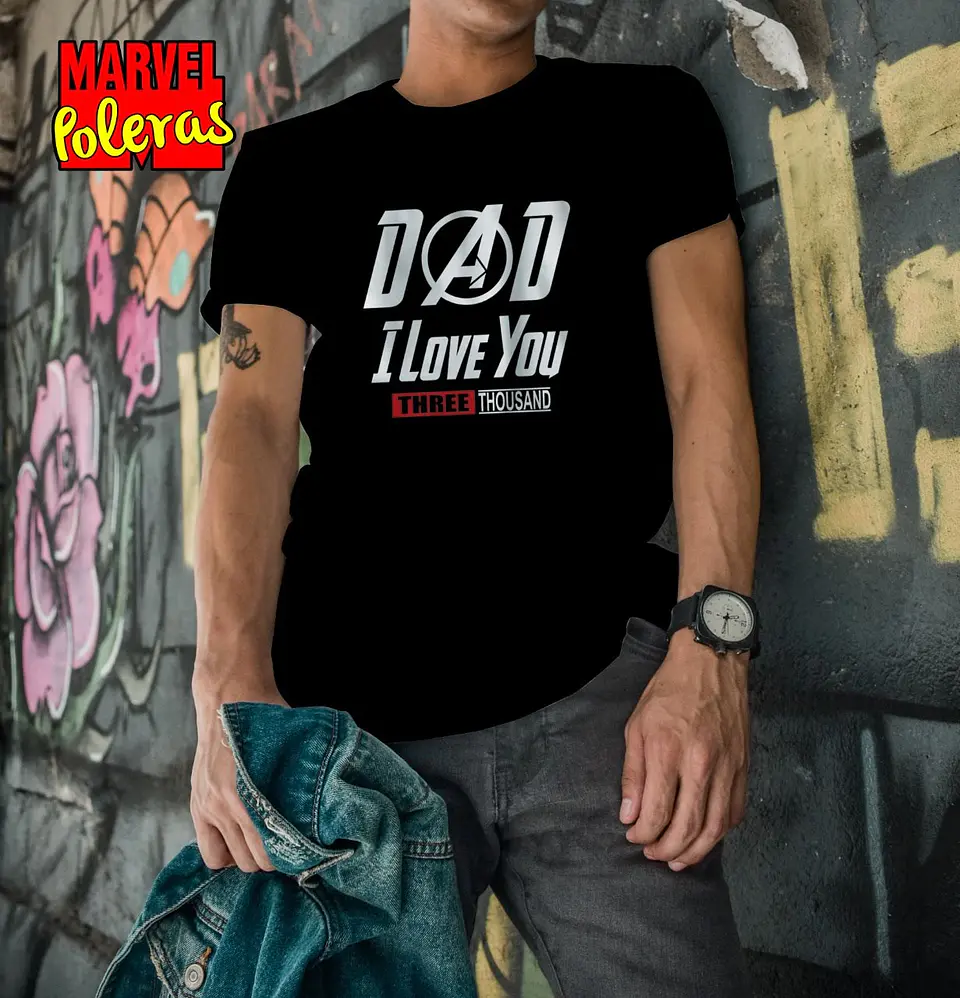 Polera DAD I LOVE YOU 3000 | Colección Poleras Marvel 2