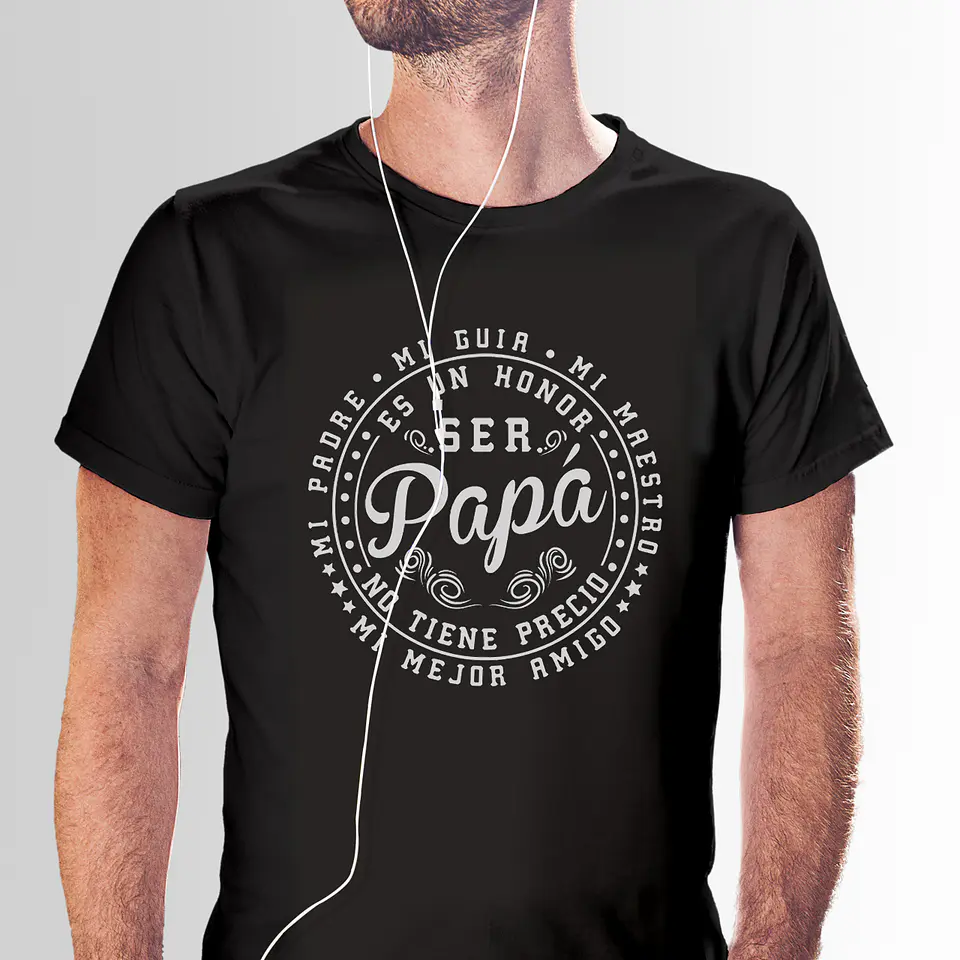 Polera para papá | Es un Honor Ser Papá 6