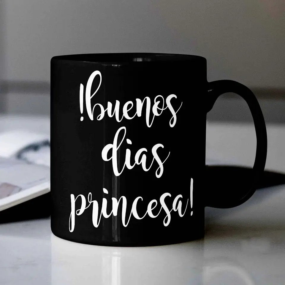Tazon Motivacional Buenos dias Princesa  4