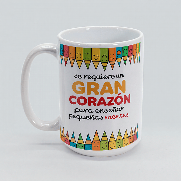 Tazón para Profesora “Se requiere un gran corazón” – Regalo educativo 15 oz 2