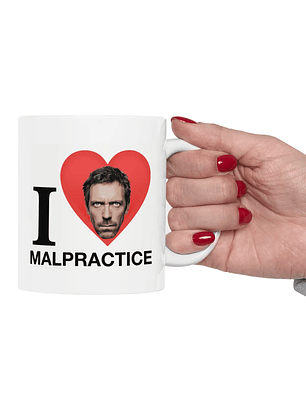 Tazón I Love Malpractice – Taza Dr. House | Regalo Médico con Humor