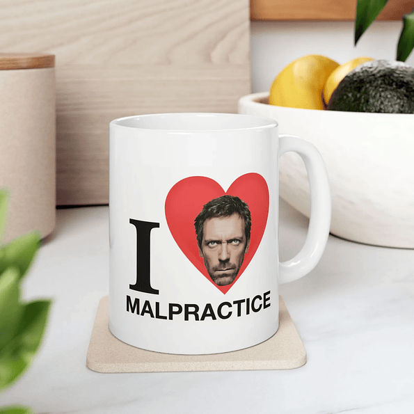 Tazón I Love Malpractice – Taza Dr. House | Regalo Médico con Humor 3