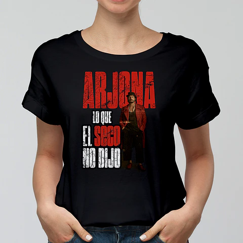 Polera Ricardo Arjona Concierto Chile | Arjona Lo Que El Seco No Dijo