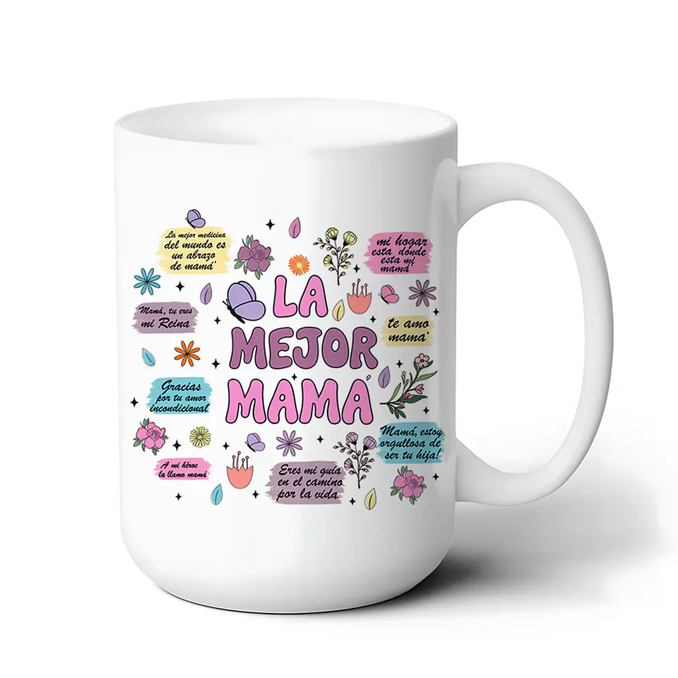 Tazón Día de la Madre 15oz Cerámica – Diseño La Mejor Mamá | Regalo Original Mamá 1