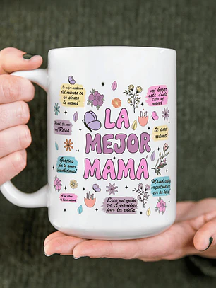 Tazón Día de la Madre 15oz Cerámica – Diseño La Mejor Mamá | Regalo Original Mamá
