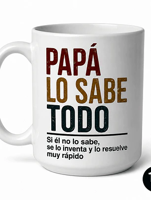 Tazón Papá Lo Sabe Todo 15 o 11 Oz | Taza Divertida para Regalo Día del Padre