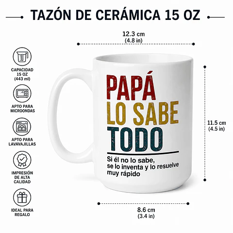 Tazón Papá Lo Sabe Todo 15 o 11 Oz | Taza Divertida para Regalo Día del Padre