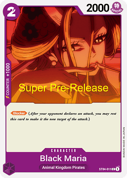 Black Maria (ST04-011) - Super-Pre-Release