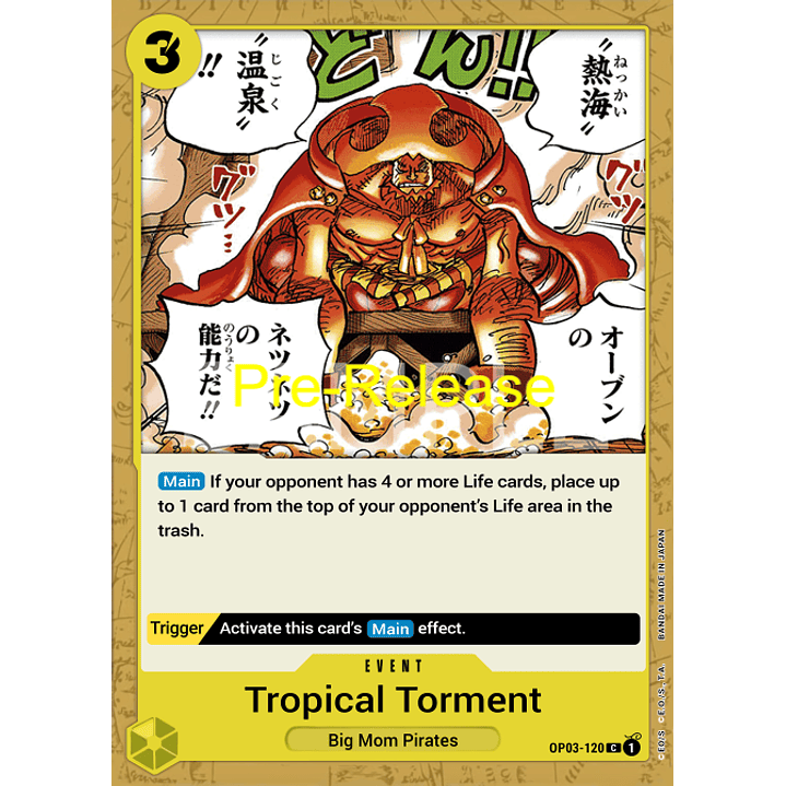 Tropical Torment (OP03-120) - Pre-Release