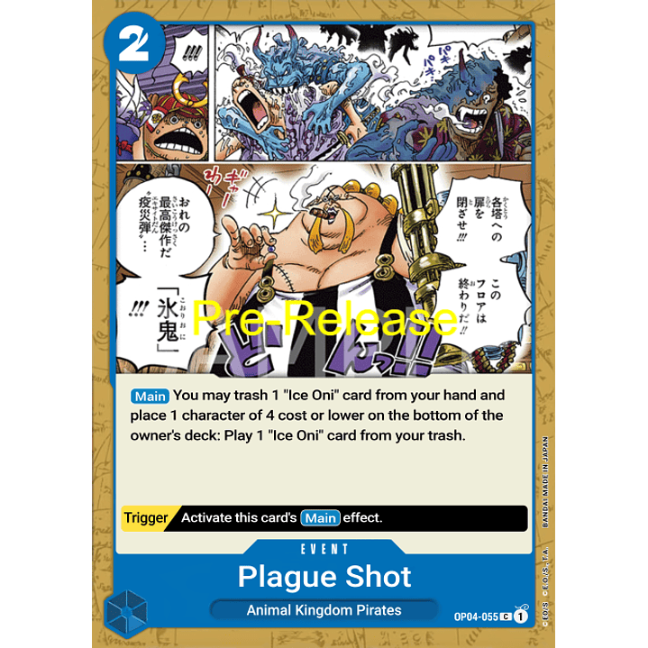 Plague Rounds (OP04-055) - Pre-Release