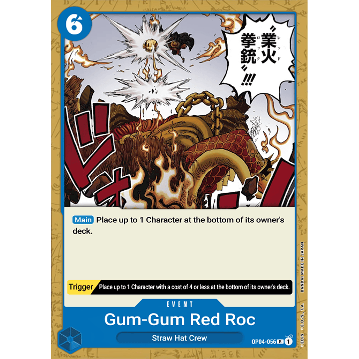 Gum-Gum Red Roc (OP04-056)