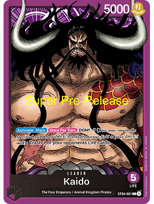 Kaido (ST04-001) - Super-Pre-Release