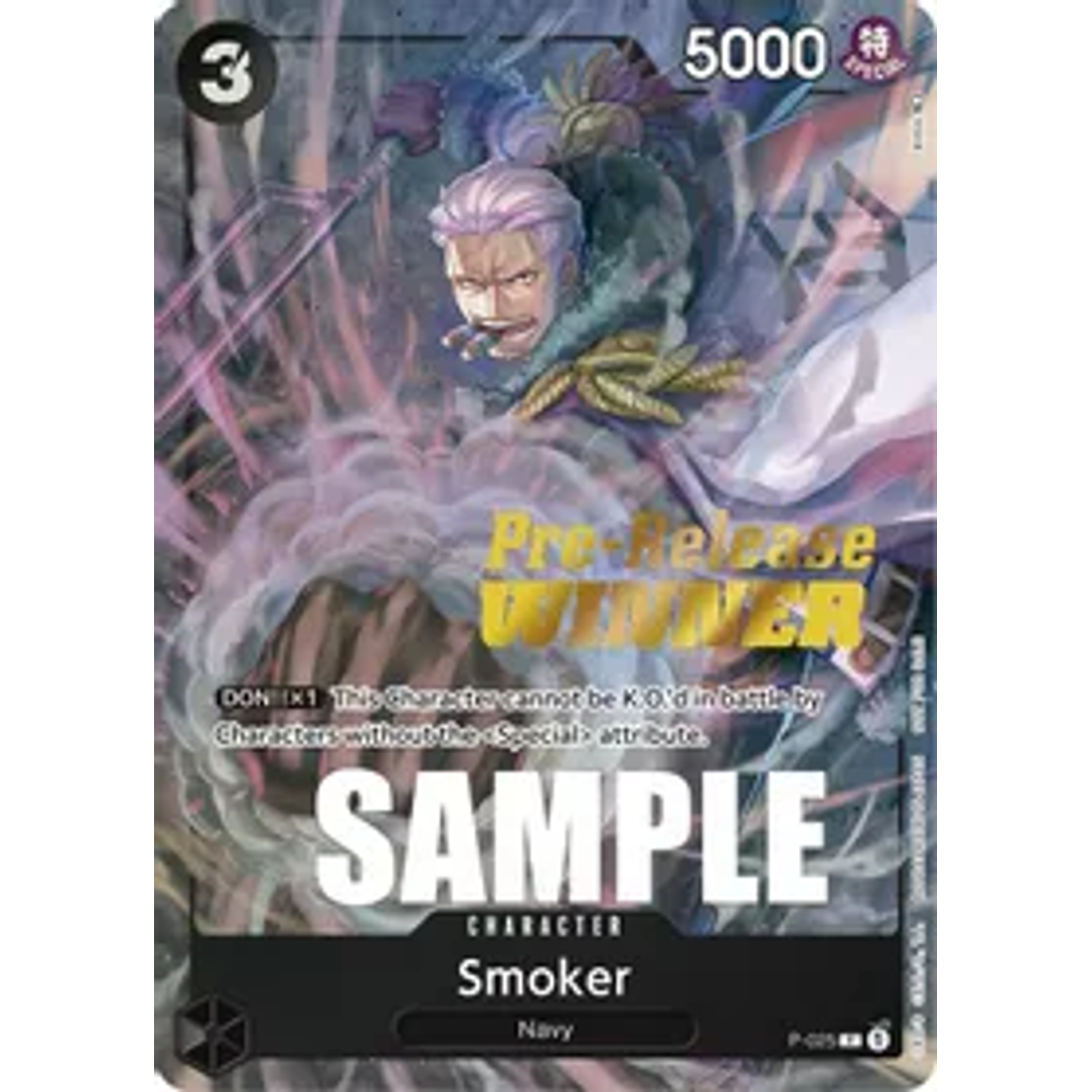 Smoker (P-025) - Pre-Release-Winner