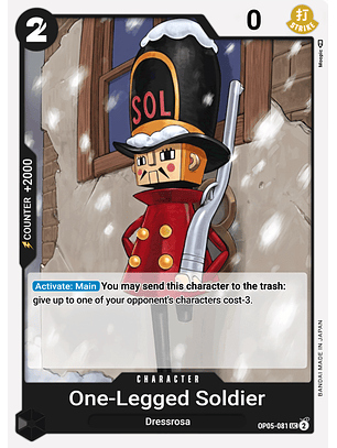One-Legged Toy Soldier (OP05-081)