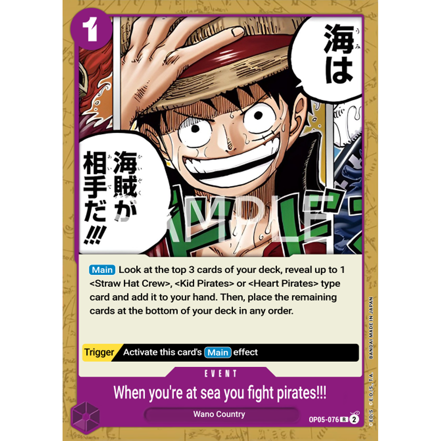 When You're at Sea You Fight against Pirates!! (OP05-076)