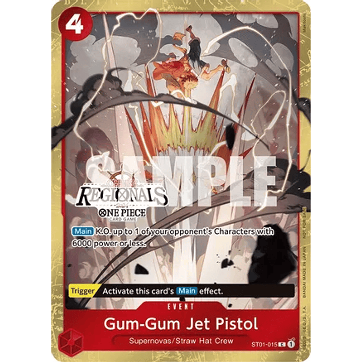 Gum-Gum Jet Pistol (ST01-015) - Offline-Regional-2024-Participant