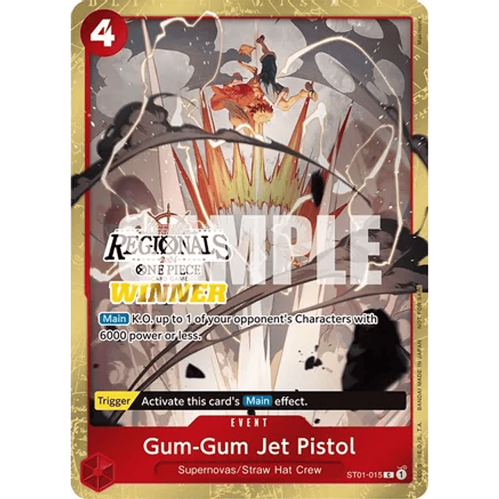 Gum-Gum Jet Pistol (ST01-015) - Offline-Regional-2024-Winner