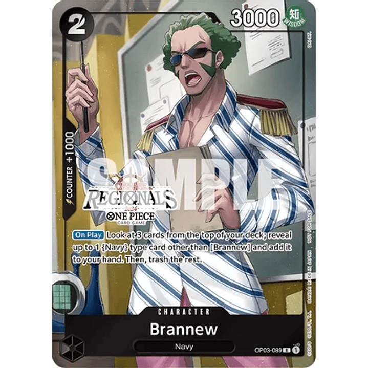 Brannew (OP03-089) - Offline-Regional-2024-Participant