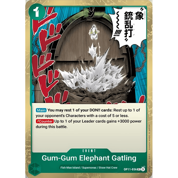 Gum-Gum Elephant Gatling (OP11-038)
