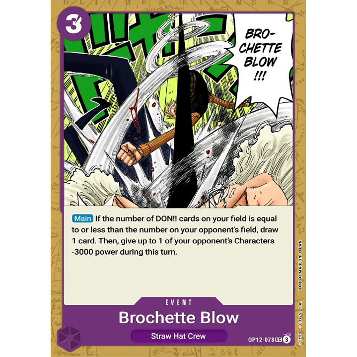 Brochette Blow (OP12-078)