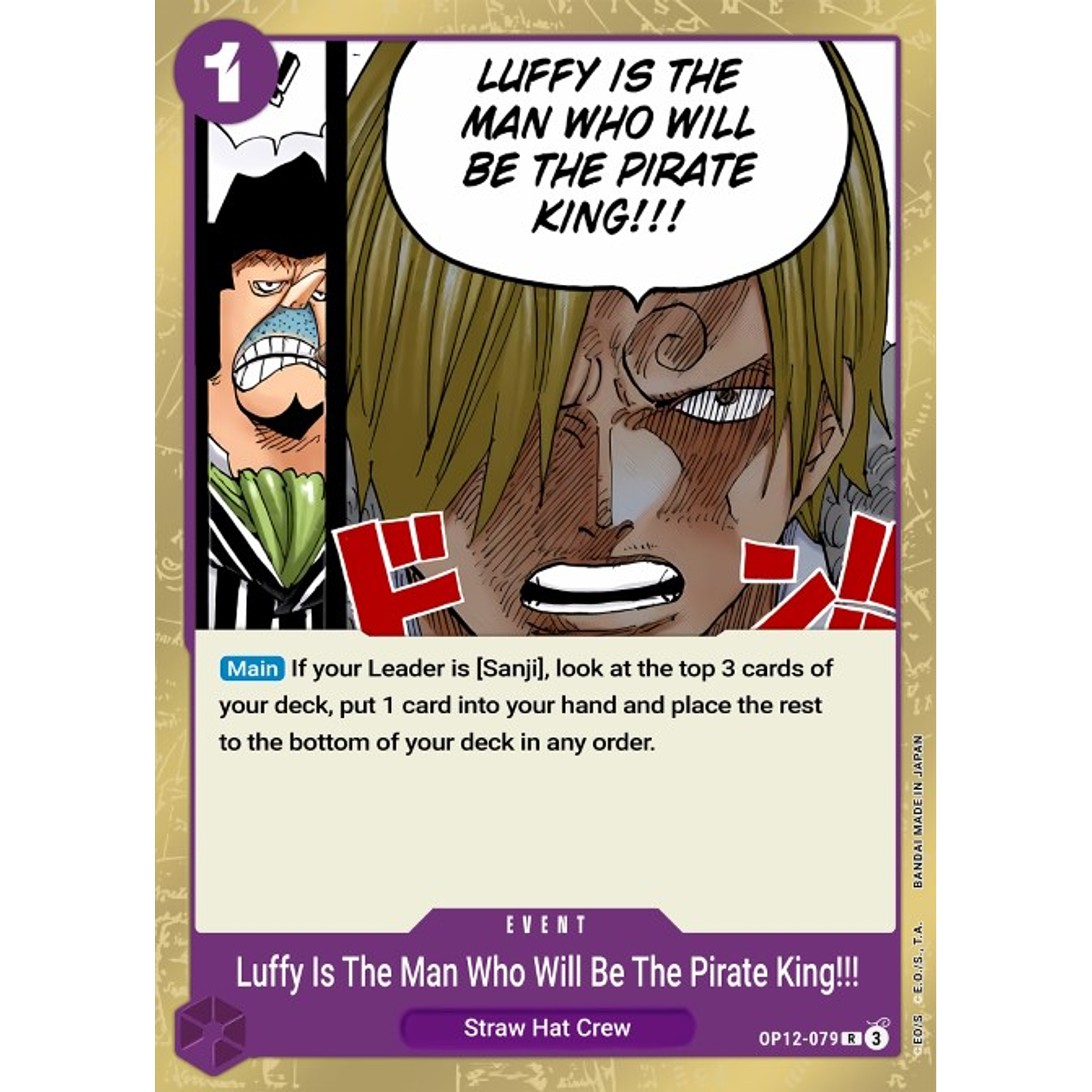 Luffy Is the Man Who Will Be King of the Pirates!!! (OP12-079)