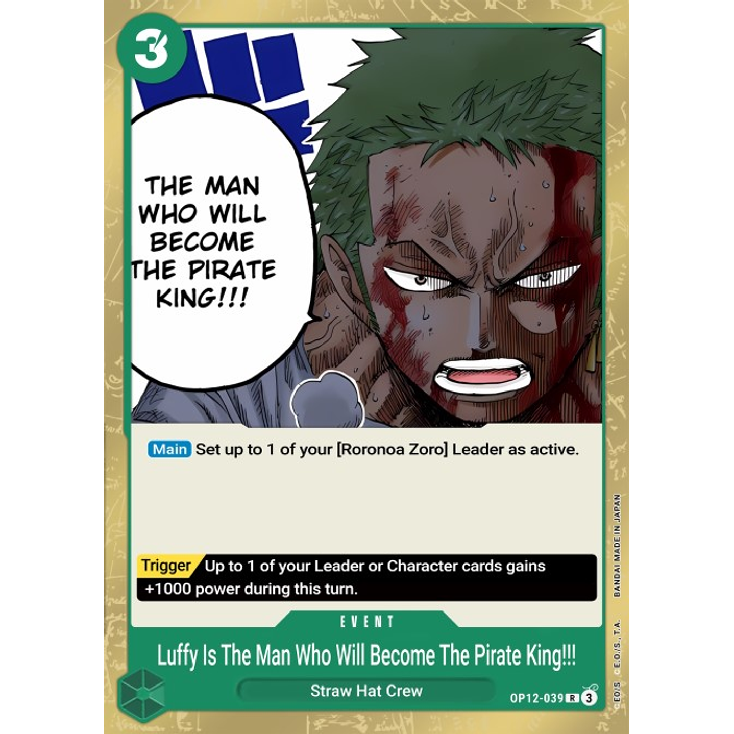 Luffy Is the Man Who Will Become the King of Pirates!!! (OP12-039)