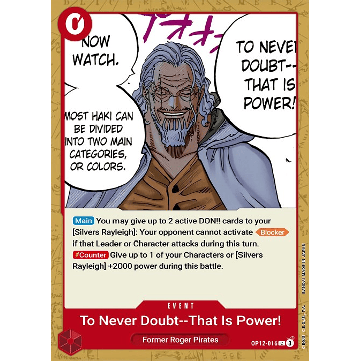 To Never Doubt--That Is Power! (OP12-016)