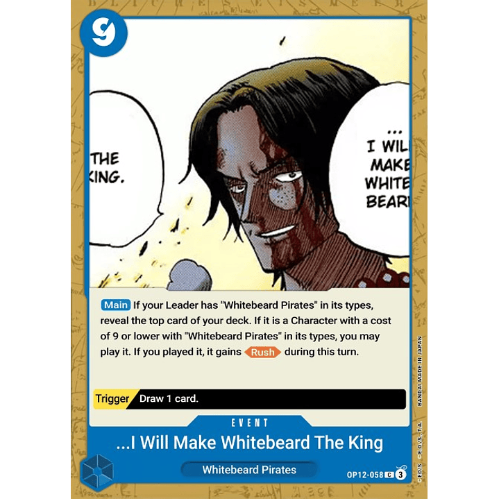 I Will Make Whitebeard the King of the Pirates (OP12-058)