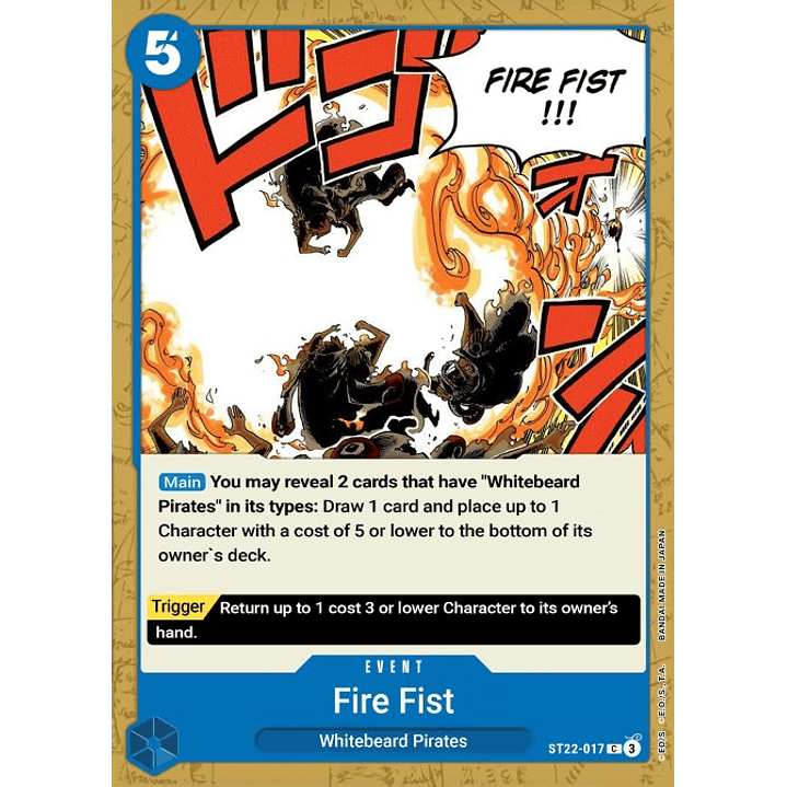 Fire Fist (ST22-017)