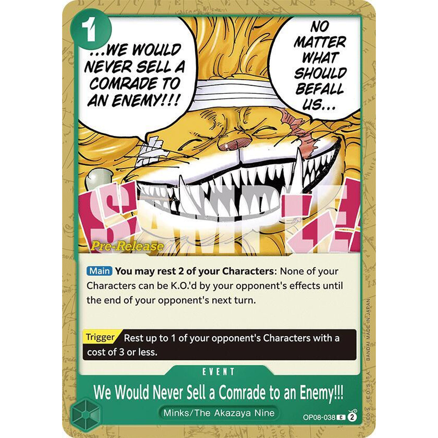 We Would Never Sell a Comrade to an Enemy!!! (OP08-038) - Pre-Release