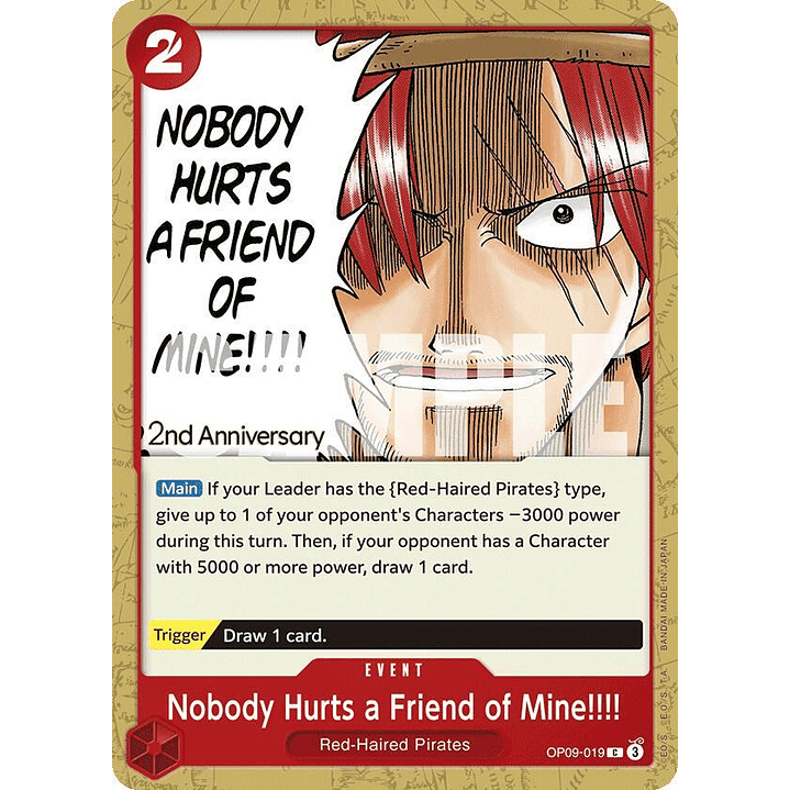 Nobody Hurts a Friend of Mine!!!! (OP09-019) - 2nd-Anniversary