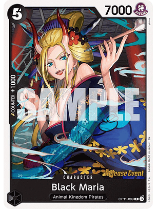 Black Maria (OP11-089) - Pre-Release